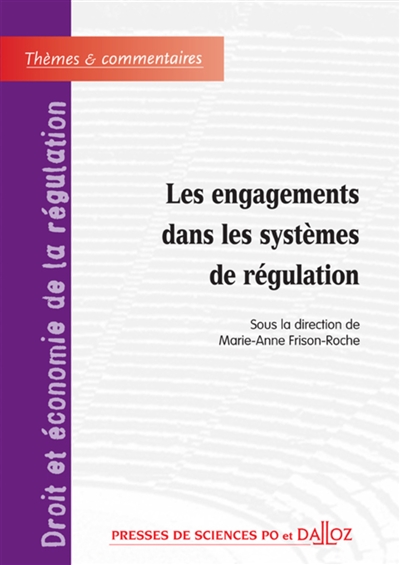 Les engagements dans les systèmes de régulation