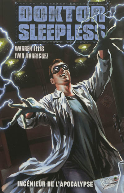 Doktor Sleepless. Vol. 02. Ingénieur de l'Apocalypse