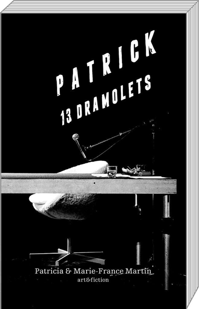 Patrick : 13 dramolets