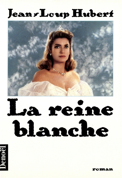 La Reine blanche