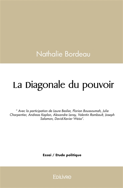 La diagonale du pouvoir