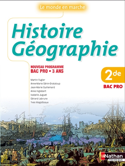 Histoire géographie, 2e bac pro : nouveau programme bac pro 3 ans