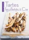 Tartes, feuilletés & Cie