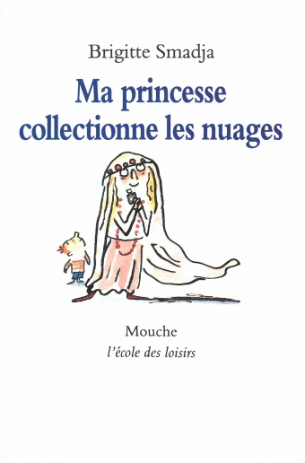 Ma princesse collectionne les nuages *