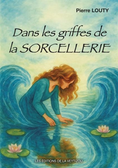Dans les griffes de la sorcellerie