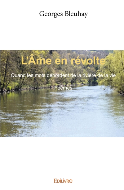 L'âme en révolte : Quand...