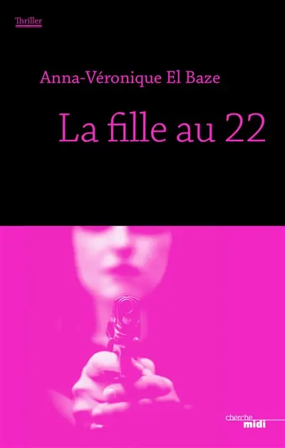 La fille au 22