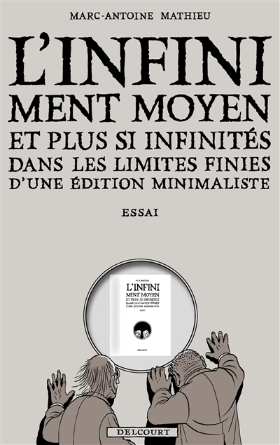 L'infiniment moyen et plus si affinités dans les limites finies d'une édition minimaliste : essai