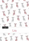 Le cahier de Lia : Petits...