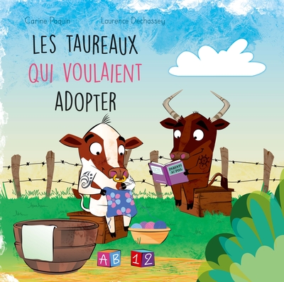 Les taureaux qui voulaient adopter 7