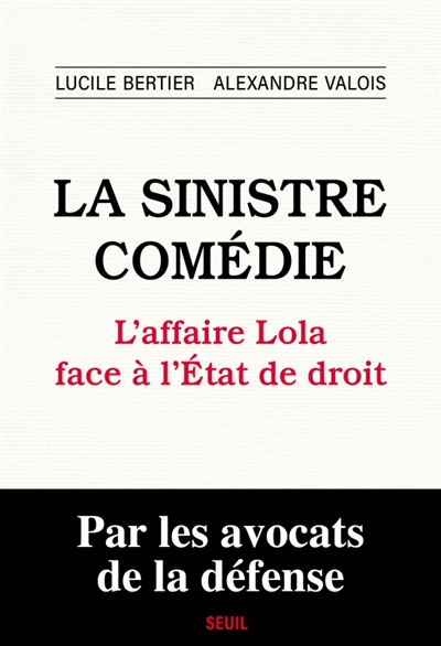 La sinistre comédie :...