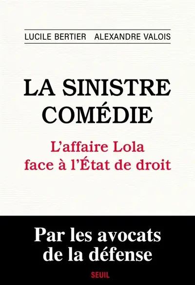 La sinistre comédie : l'affaire Lola face à l'Etat de droit