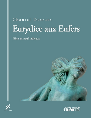 Eurydice aux enfers : pièce en cinq tableaux