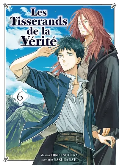 Les tisserands de la vérité. Vol. 6