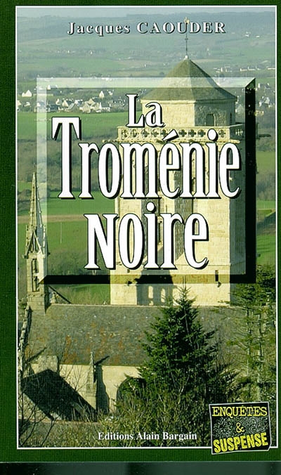 La troménie noire