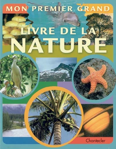 mon premier grand livre de la nature