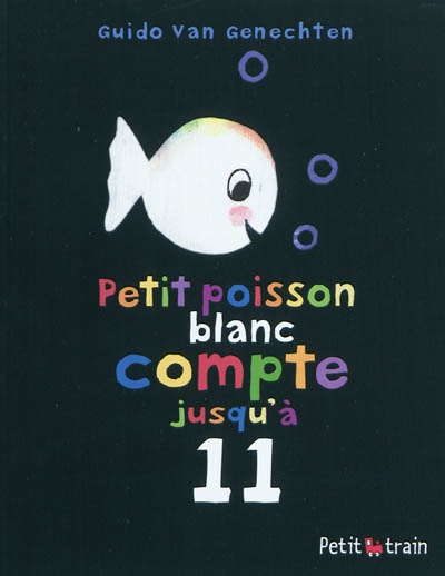 Petit poisson blanc compte jusqu'à 11