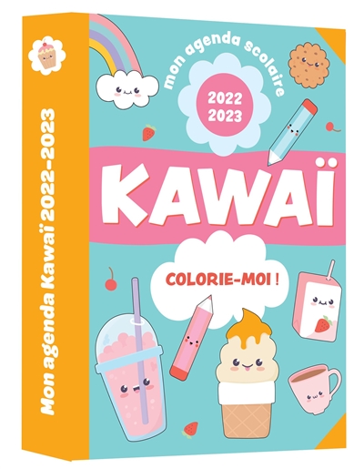 Kawaï 2022-2023 : mon agenda scolaire : colorie-moi !