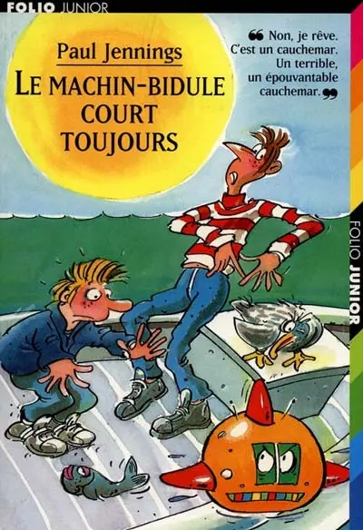Le machin-bidule court toujours