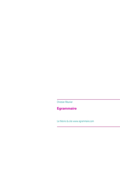 Egrammaire : La théorie du...