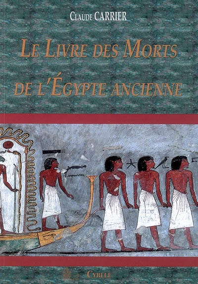 Le Livre des morts de l'Egypte ancienne