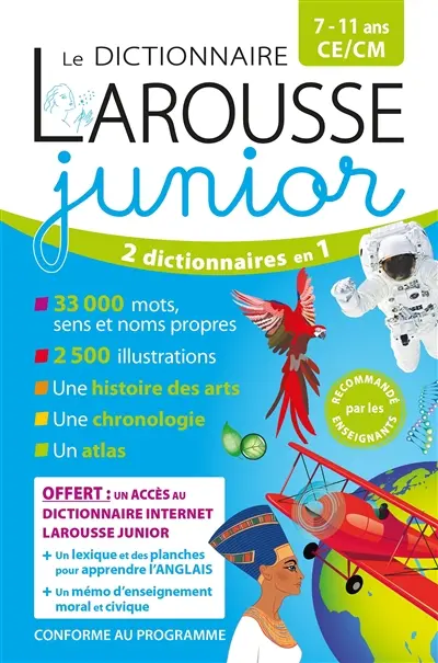 Le dictionnaire Larousse junior, 7-11 ans, CE, CM : 2 dictionnaires en 1