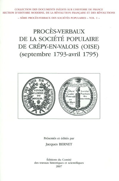 Procès-verbaux de la société populaire de Crépy-en-Valois (Oise) : septembre 1793-avril 1795