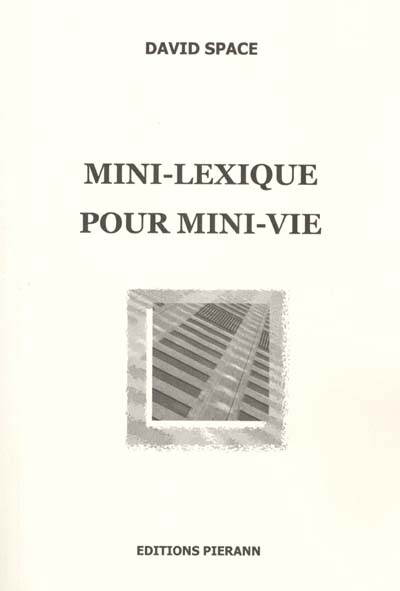 Mini-lexique pour mini-vie