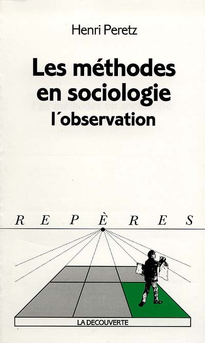 Les méthodes en sociologie, l'observation