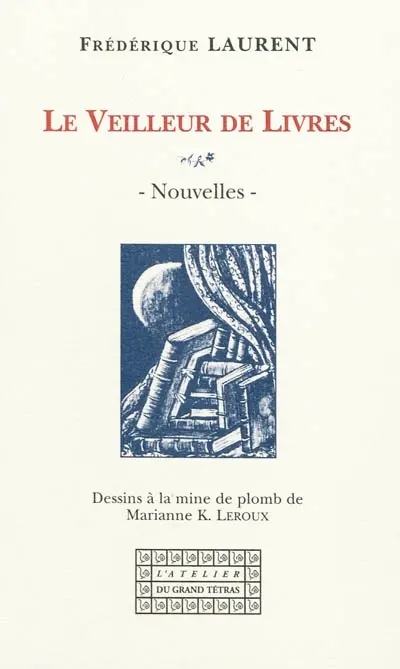 Le veilleur de livres