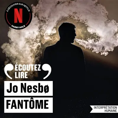 Une enquête de l'inspecteur Harry Hole. Fantôme