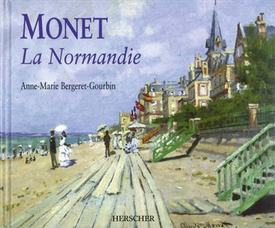 Monet, la Normandie