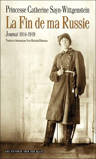 La fin de ma Russie : journal 1914-1919