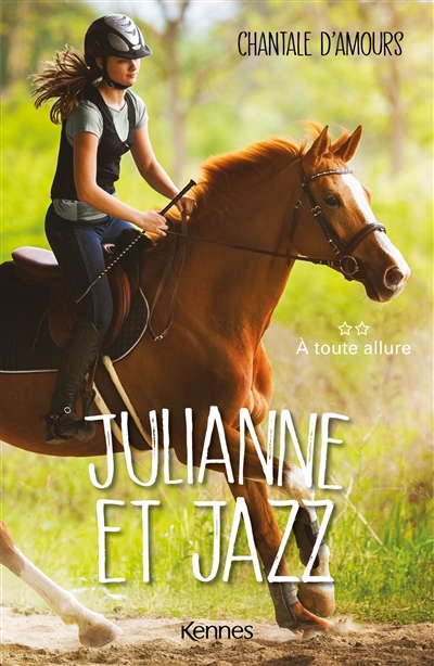 Julianne et Jazz. Vol. 2. A toute allure