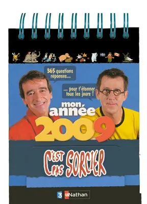 C'est pas sorcier : mon année 2009