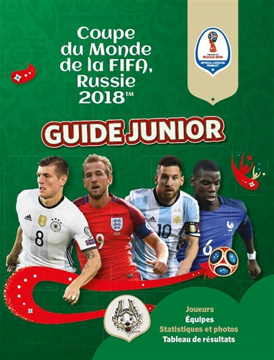 Coupe du monde de la Fifa, Russie 2018 : guide junior