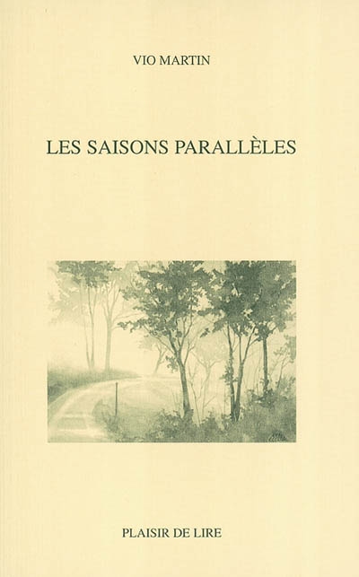 les saisons parallèles : poèmes
