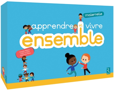 Apprendre et vivre ensemble (maternelle)