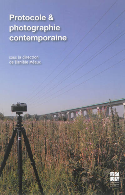 Protocole & photographie contemporaine