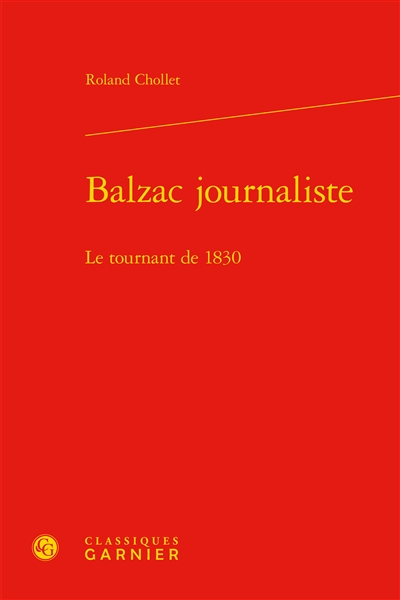 Balzac journaliste : le tournant de 1830