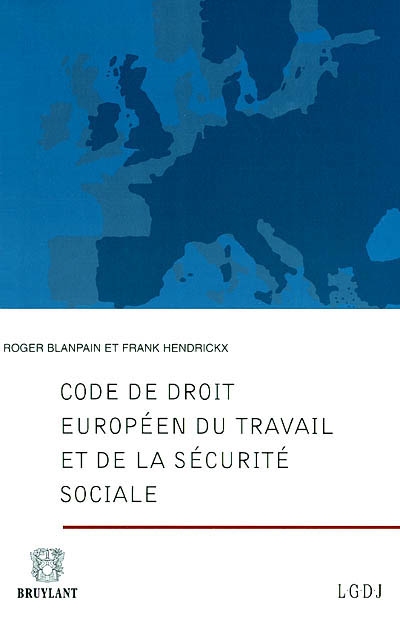 Code de droit européen du travail et de la sécurité sociale