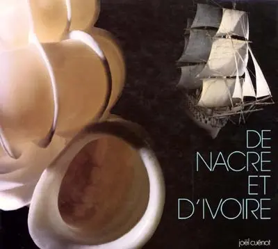 De nacre et d'ivoire