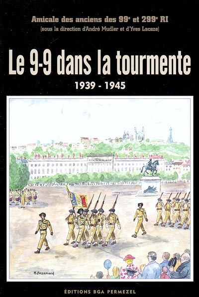 Le 9-9 dans la tourmente : 1939-1945