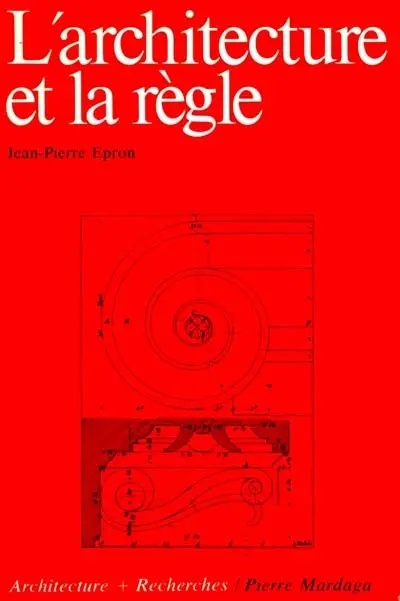 L'Architecture et la règle