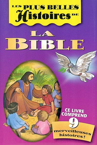 Les plus belles histoires de la Bible