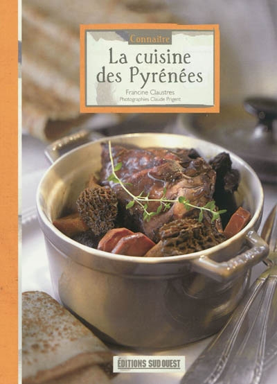 Connaître la cuisine des Pyrénées