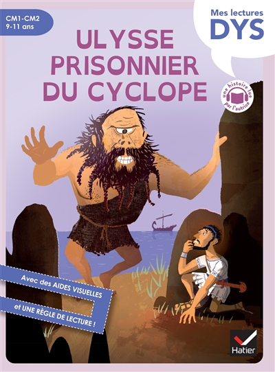 Ma première mythologie. Vol. 7. Ulysse prisonnier du Cyclope