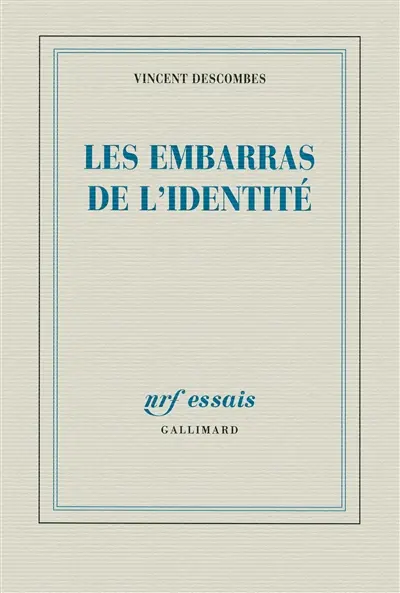 Les embarras de l'identité