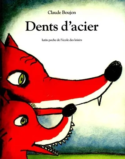 Dents d'acier