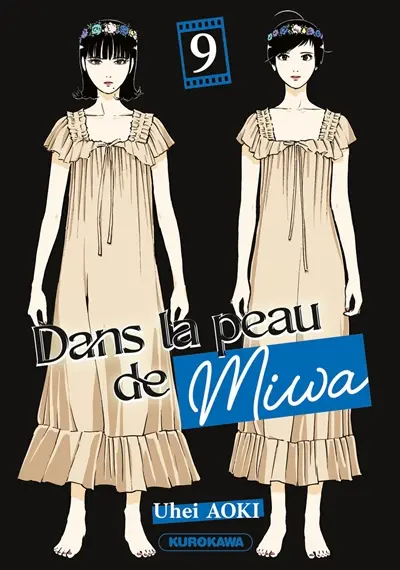Dans la peau de Miwa. Vol. 9